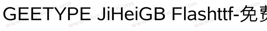 GEETYPE JiHeiGB Flashttf字体转换